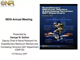 Presented by George W. Solhan Deputy Chief of Naval Research for