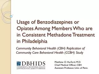 Community Behavioral Health (CBH) Replication of Community Care Behavioral Health (CCBH) Study