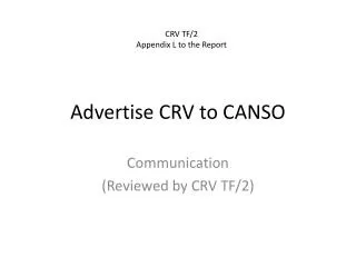 Advertise CRV to CANSO