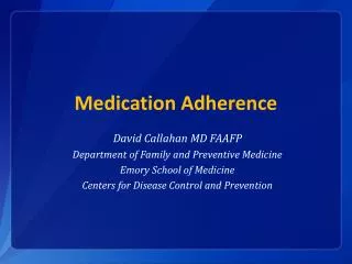 Medication Adherence