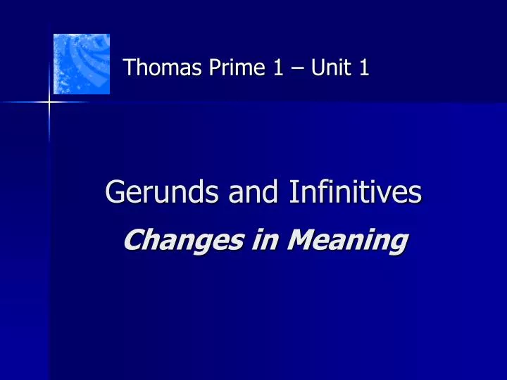 gerunds and infinitives changes in meaning