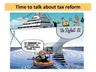 Time to talk about tax reform