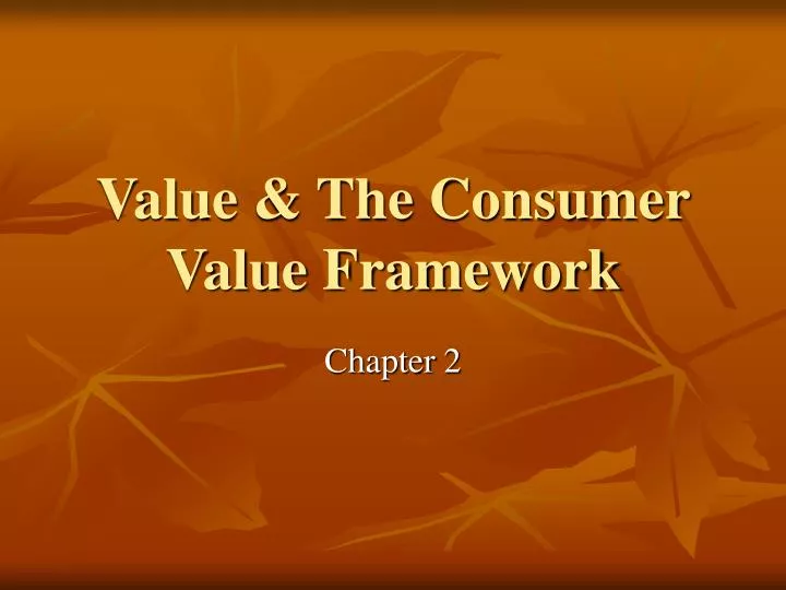 value the consumer value framework
