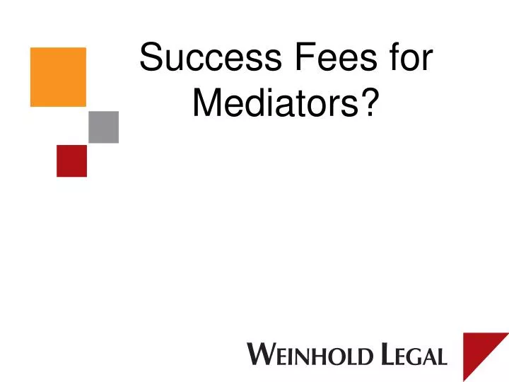 success fees for mediators