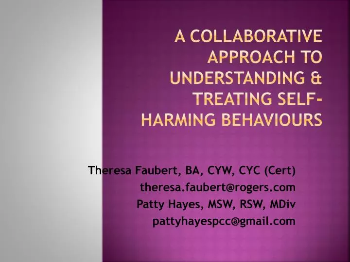 a collaborative approach to understanding treating self harming behaviours