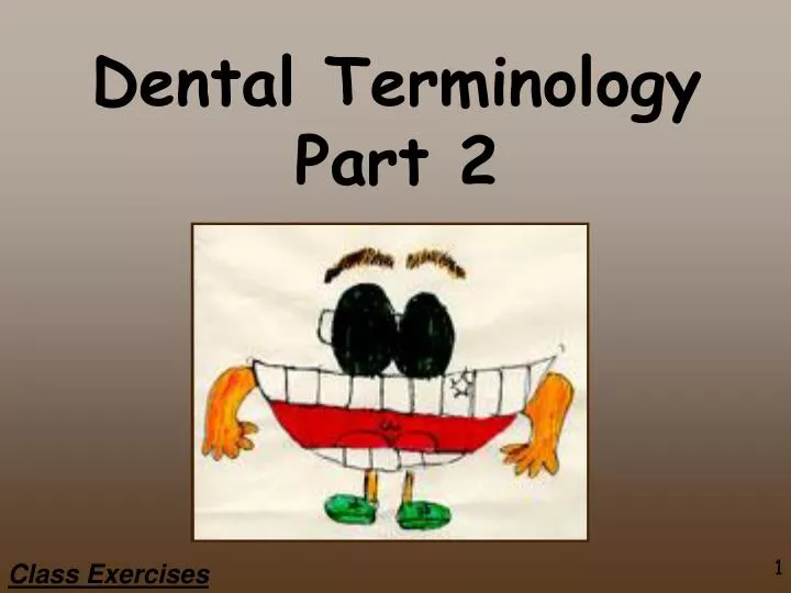 dental terminology part 2
