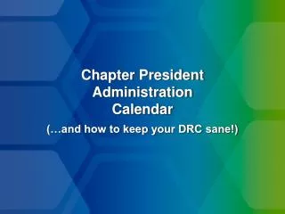 Chapter President Administration Calendar
