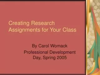 Creating Research Assignments for Your Class