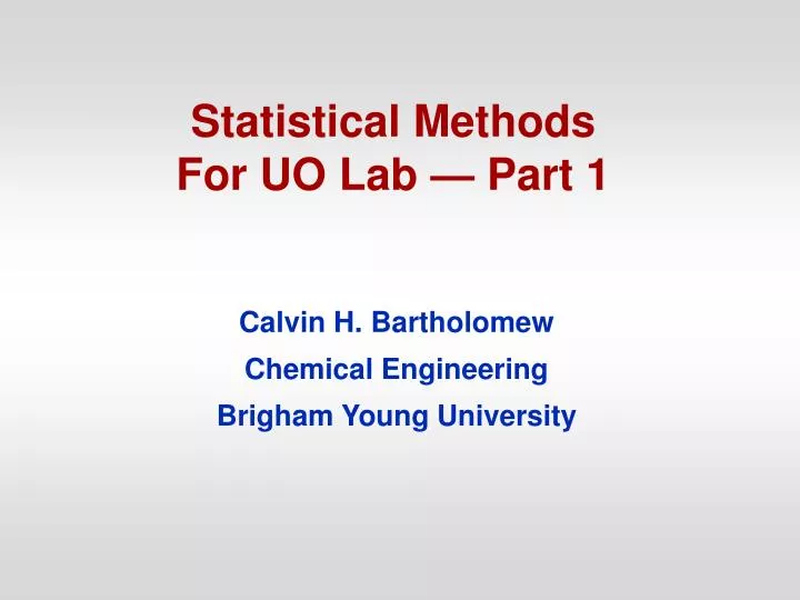 statistical methods for uo lab part 1