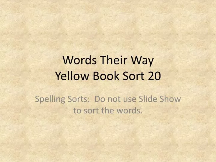 words their way yellow book sort 20