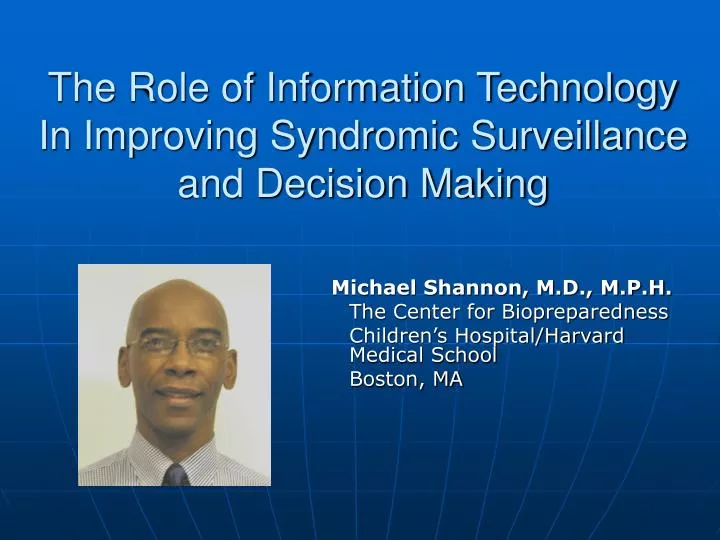 the role of information technology in improving syndromic surveillance and decision making