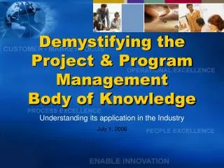 Demystifying the Project &amp; Program Management Body of Knowledge