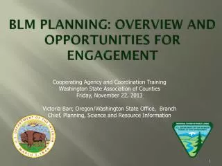 BLM Planning: Overview and Opportunities for Engagement