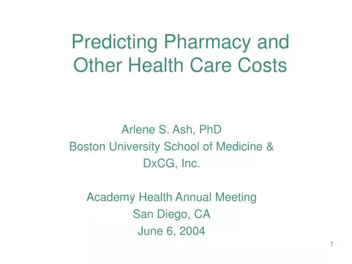 predicting pharmacy and other health care costs