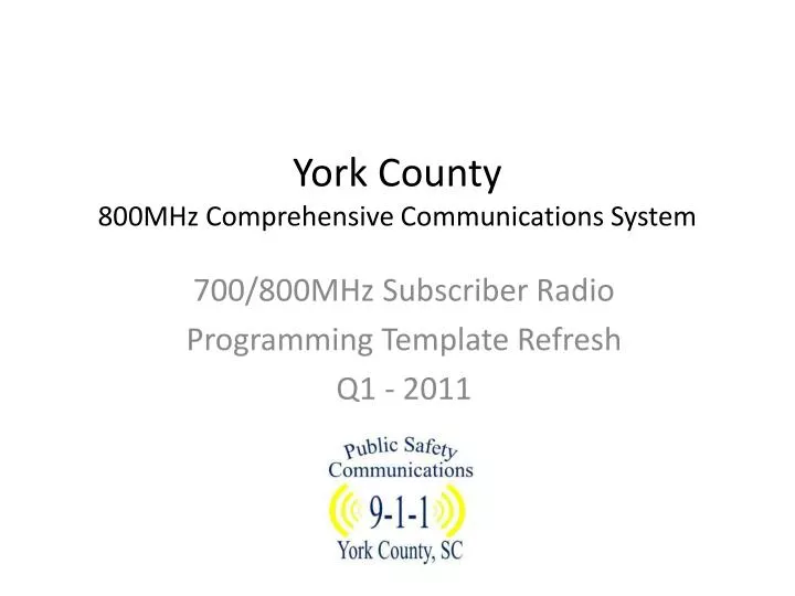 york county 800mhz comprehensive communications system