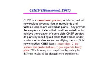 CHEF (Hammond, 1987)