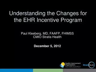 Understanding the Changes for the EHR Incentive Program