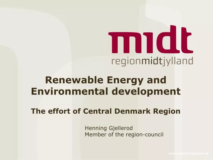 renewable energy and environmental development the effort of central denmark region