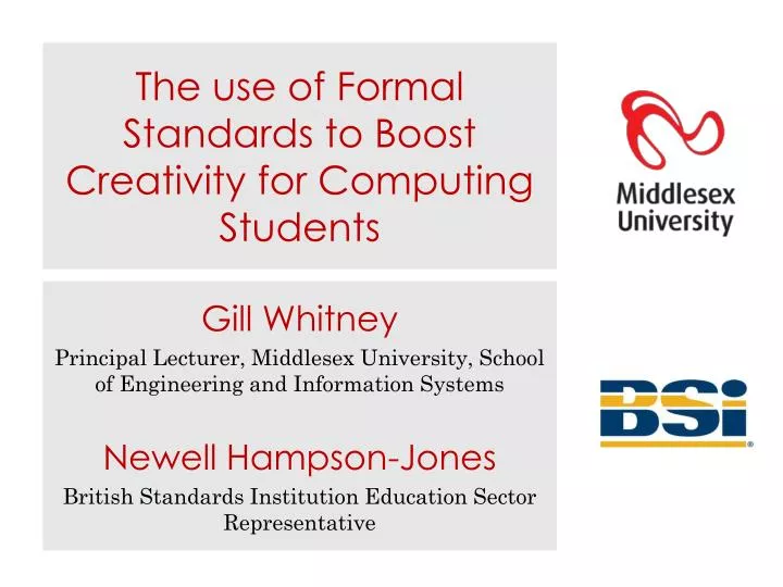 the use of formal standards to boost creativity for computing students