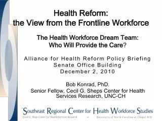 Health Reform: the View from the Frontline Workforce