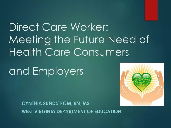 direct care worker meeting the future need of health care consumers and employers