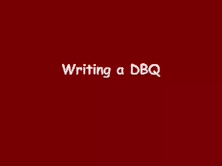 writing a dbq