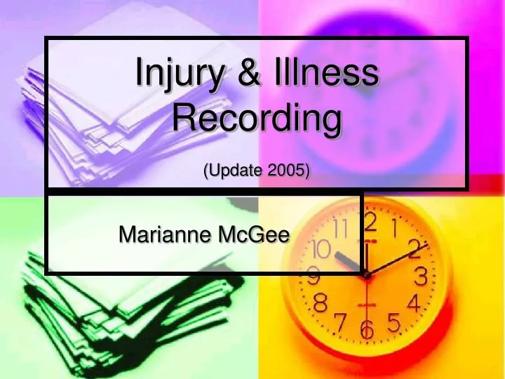 injury illness recording update 2005