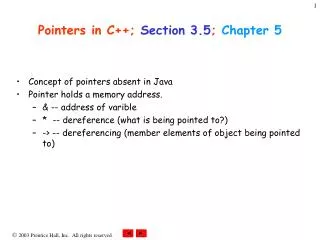 Pointers in C++; Section 3.5 ; Chapter 5