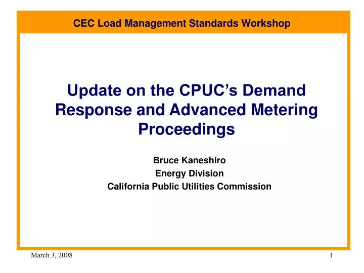 update on the cpuc s demand response and advanced metering proceedings