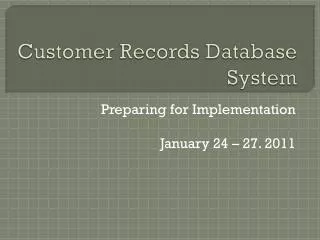 Customer Records Database System