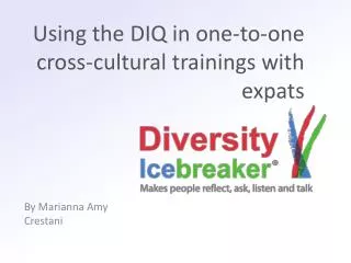 Using the DIQ in one-to-one cross-cultural trainings with expats
