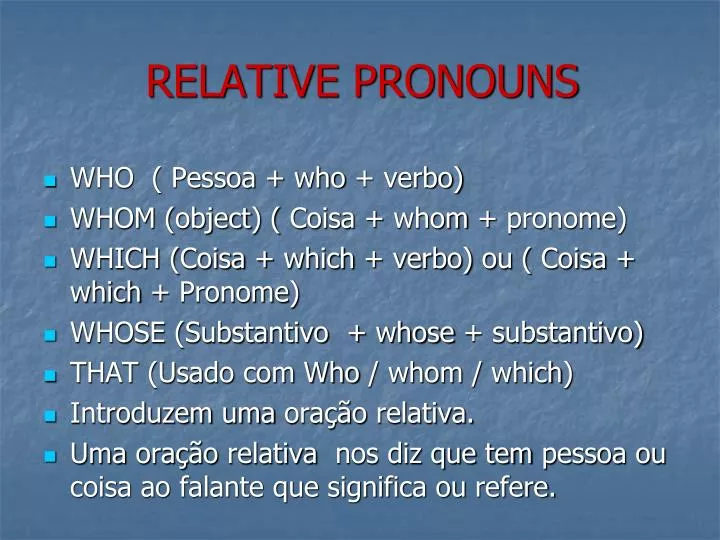 Como usar o pronome relativo WHOSE em inglês