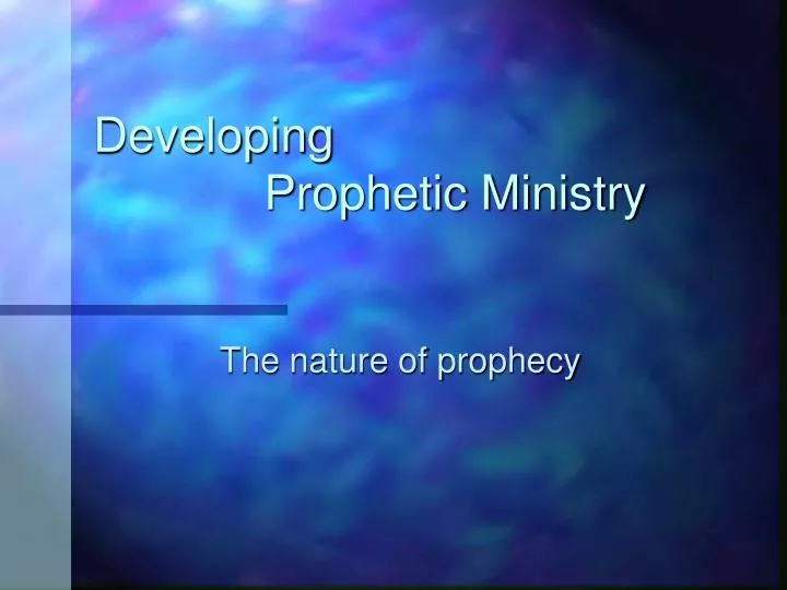 developing prophetic ministry