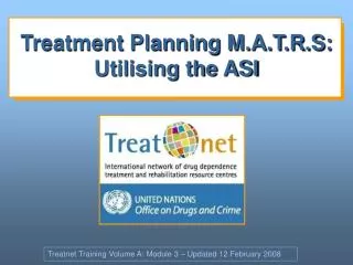 Treatment Planning M.A.T.R.S: Utilising the ASI