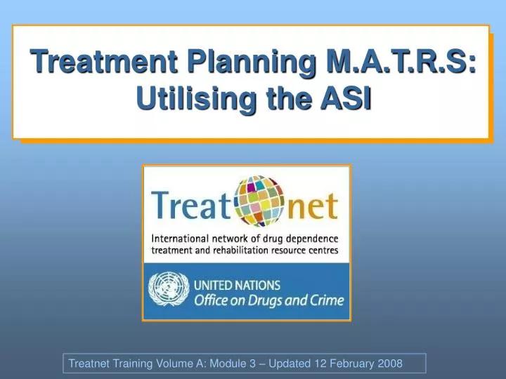 treatment planning m a t r s utilising the asi