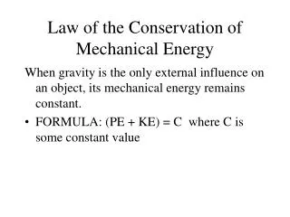 Law of the Conservation of Mechanical Energy