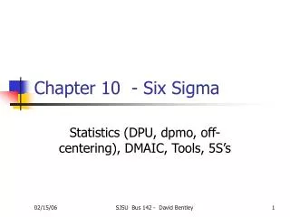 Chapter 10 - Six Sigma