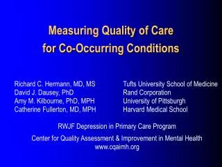 Measuring Quality of Care for Co-Occurring Conditions