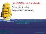 ArcGIS Marine Data Model - slide 1