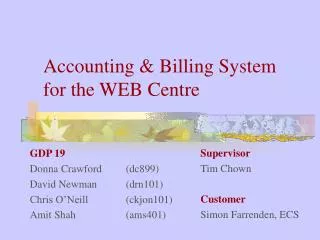 Accounting &amp; Billing System for the WEB Centre