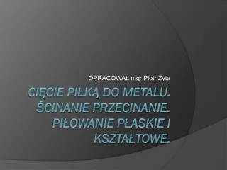 opracowa mgr piotr yta