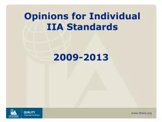 Opinions for Individual IIA Standards