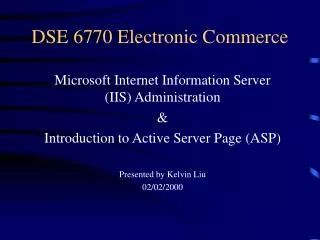 DSE 6770 Electronic Commerce
