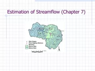 Estimation of Streamflow (Chapter 7)