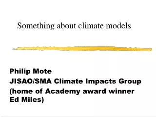 Something about climate models