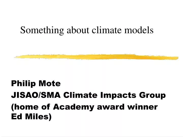 something about climate models