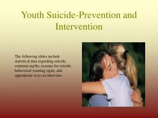 Youth Suicide-Prevention and Intervention
