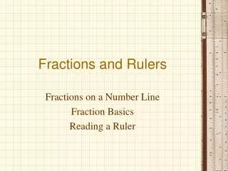 Fractions and Rulers
