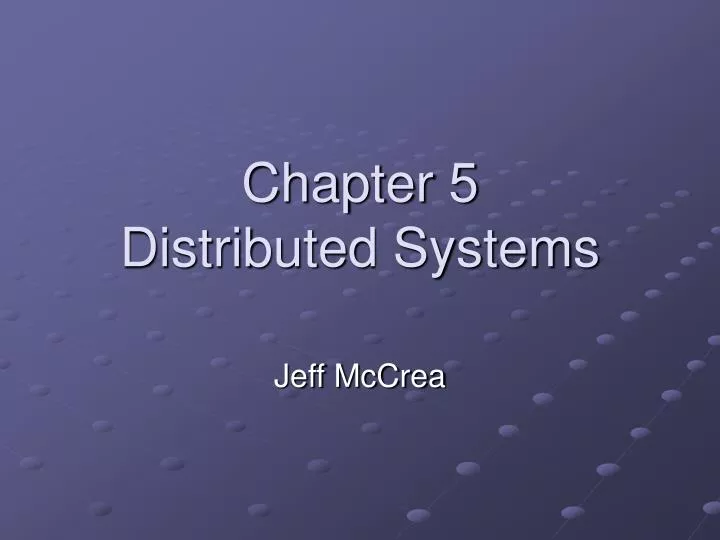 chapter 5 distributed systems