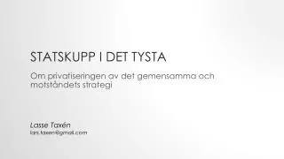 statskupp i det tysta